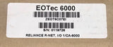 EOTEC 6000 ZEOT6C07E1 6C07 Interface Module Reliance R-NET I/O 1/CA-6000
