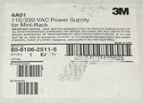 3M 6A01 Mini Rack Power Supply 110/220 VAC 80 6106 2511 5