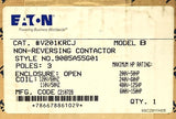 EATON CUTLER HAMMER V201KRCJ Size 4 V200 Vacuum Contactor 120 VAC 50-150