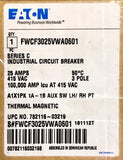 Eaton FWCF3025VWA0601 25 AMP 415 VAC 50 FWC 100K Circuit Breaker